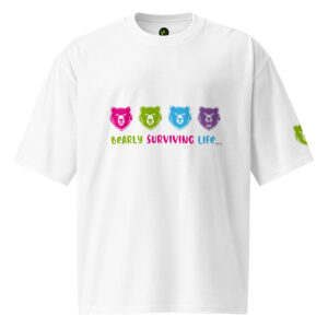 Oversized T-Shirt "bearly surviving life"